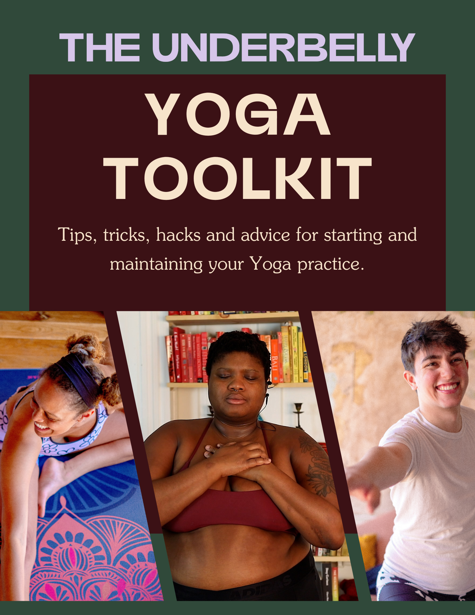 The Underbelly Yoga Toolkit by Jessamyn Stanley — The Underbelly